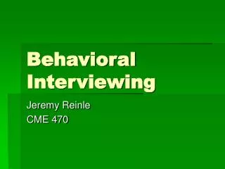 Behavioral Interviewing