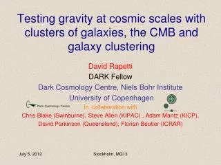 Testing gravity at cosmic scales with clusters of galaxies, the CMB and galaxy clustering