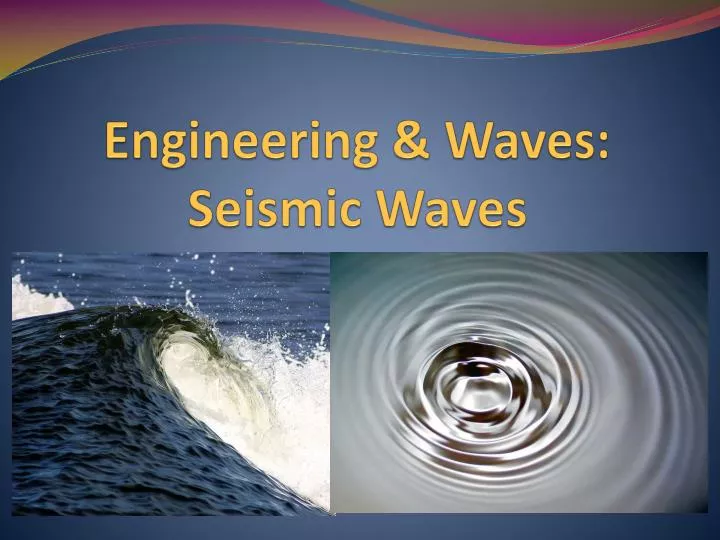 engineering waves seismic waves