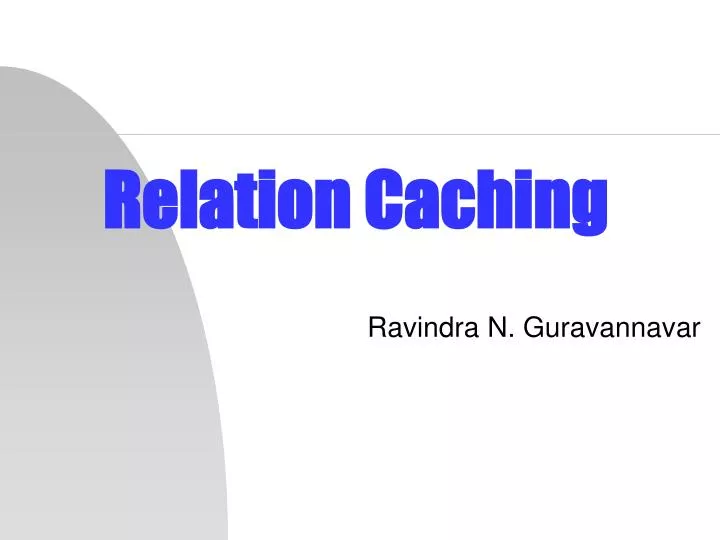 relation caching