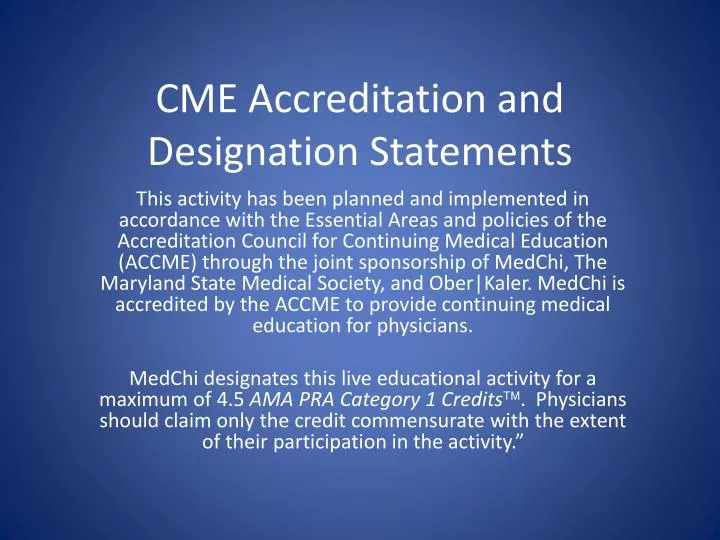 cme accreditation and designation statements