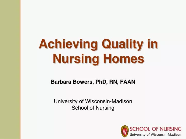 achieving quality in nursing homes