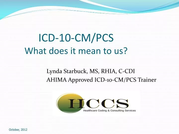 icd 10 cm pcs what does it mean to us