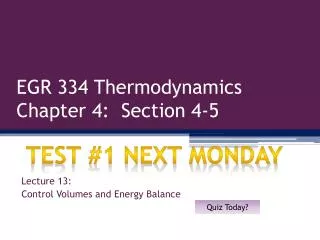 EGR 334 Thermodynamics Chapter 4: Section 4-5
