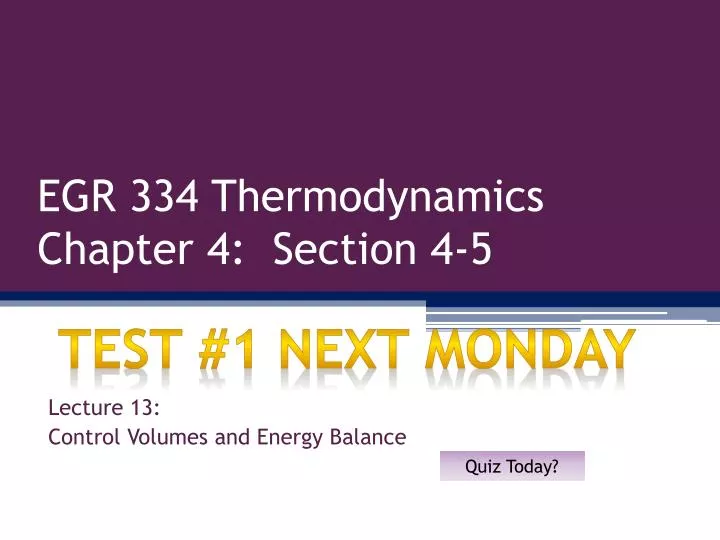 egr 334 thermodynamics chapter 4 section 4 5