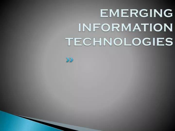 emerging information technologies