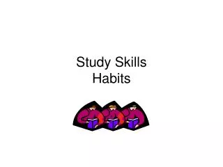 Study Skills Habits