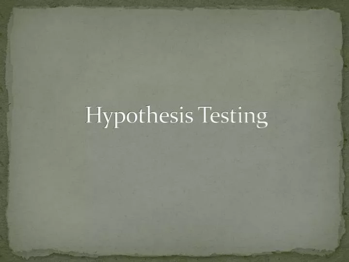 hypothesis testing