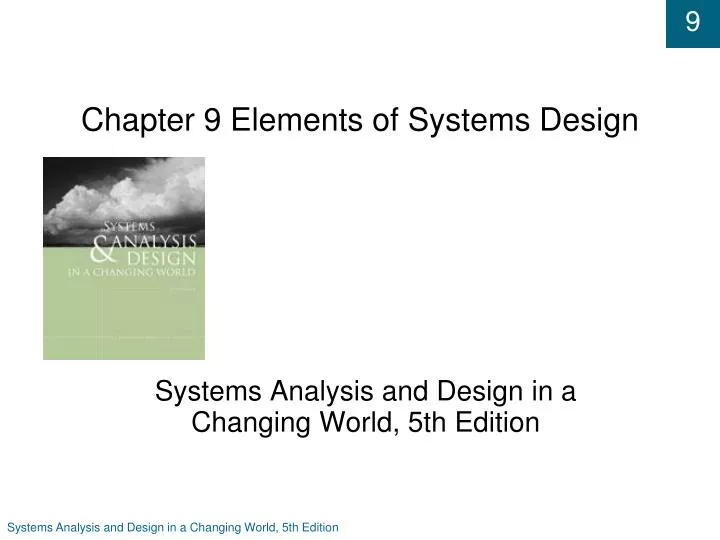 chapter 9 elements of systems design