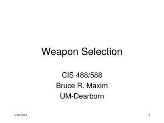 Weapon Selection