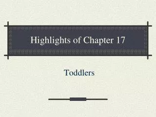 Highlights of Chapter 17