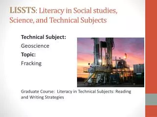 LISSTS : Literacy in Social studies, Science, and Technical Subjects
