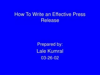 How To Write an Effective Press Release
