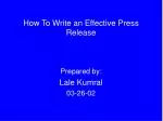 How To Write an Effective Press Release - slide 1