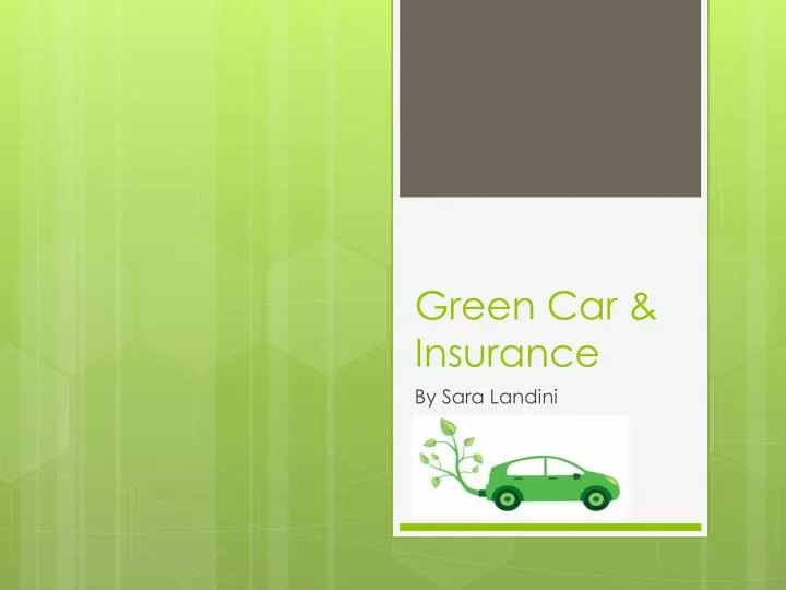 green car insurance