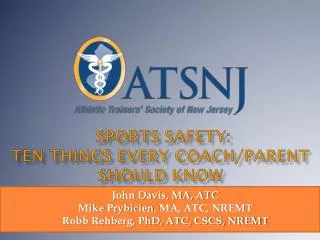 Sports Safety: Ten things Every Coach/Parent Should Know