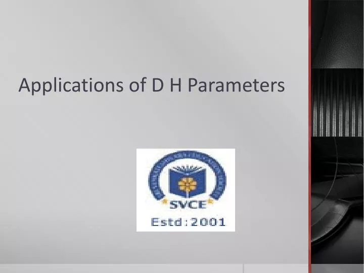 applications of d h parameters