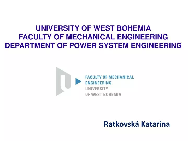 university of west bohemia faculty of mechanical engineering department of power system engineering