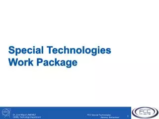 Special Technologies Work Package