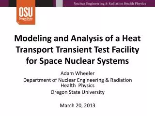 Modeling and Analysis of a Heat Transport Transient Test Facility for Space Nuclear Systems