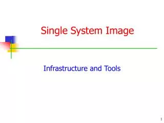 Single System Image