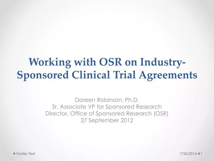 working with osr on industry sponsored clinical trial agreements