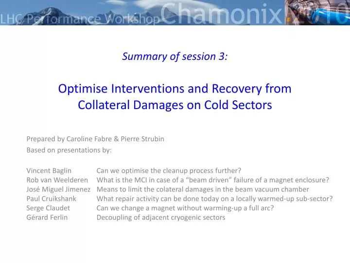 summary of session 3 optimise interventions and recovery from collateral damages on cold sectors