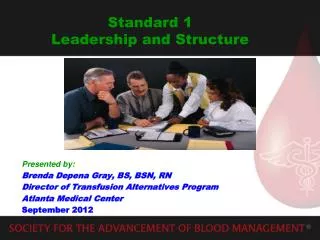 Standard 1 Leadership and Structure