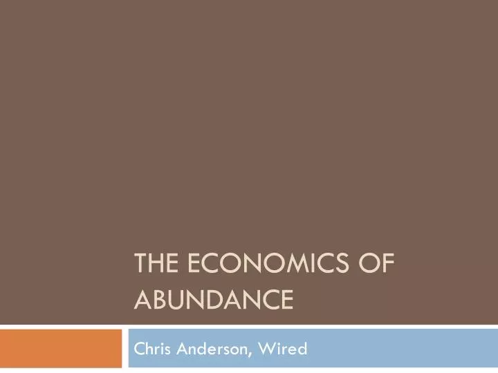 the economics of abundance