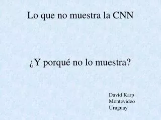 lo que no muestra la cnn
