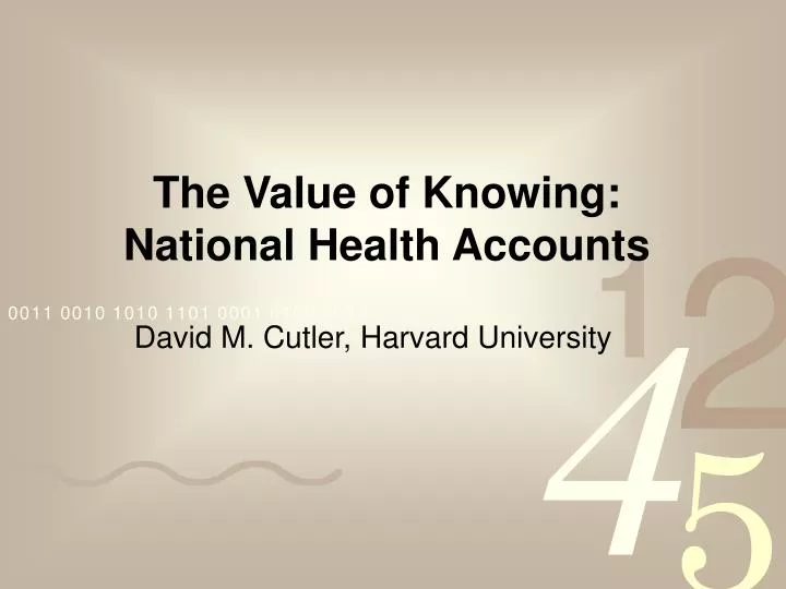 the value of knowing national health accounts