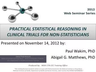 PRACTICAL STATISTICAL REASONING IN CLINICAL TRIALS FOR NON-STATISTICIANS