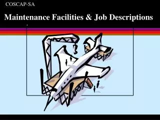 Maintenance Facilities &amp; Job Descriptions