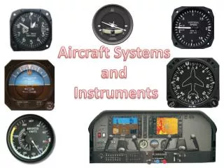 Aircraft Systems and Instruments