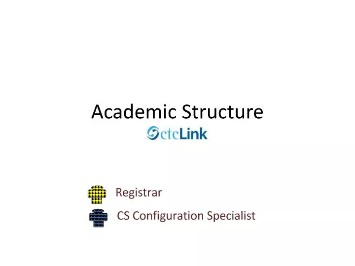 academic structure