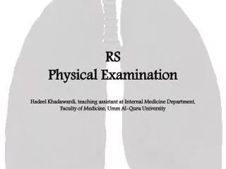RS Physical Examination