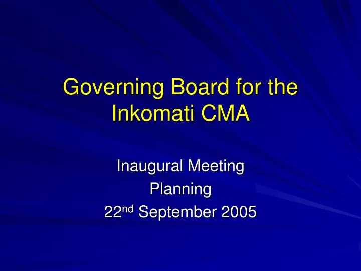 governing board for the inkomati cma