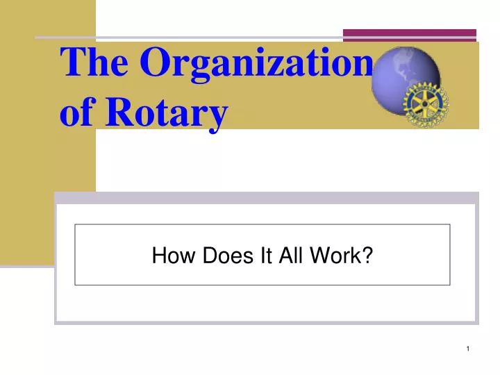 the organization of rotary