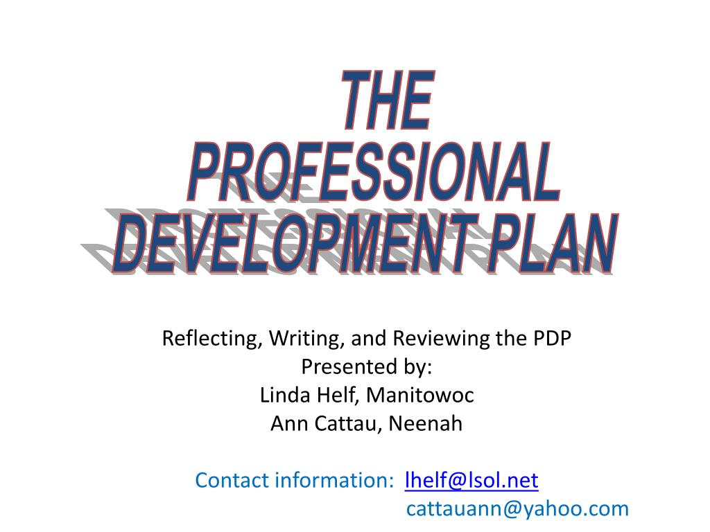 PPT - THE PROFESSIONAL DEVELOPMENT PLAN PowerPoint Presentation, free ...