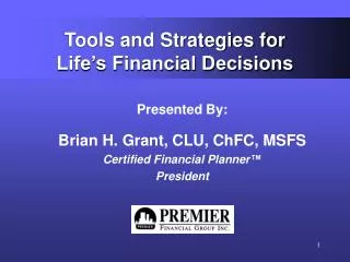 Tools and Strategies for Life’s Financial Decisions