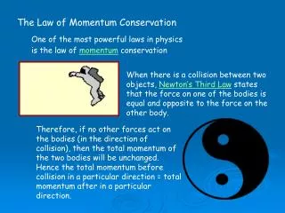 The Law of Momentum Conservation