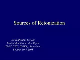 Sources of Reionization