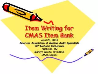 Item Writing for CMAS Item Bank