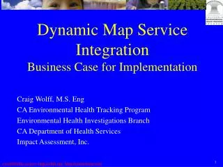 Dynamic Map Service Integration Business Case for Implementation