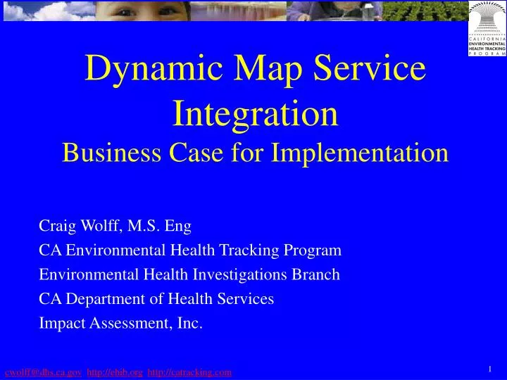 dynamic map service integration business case for implementation