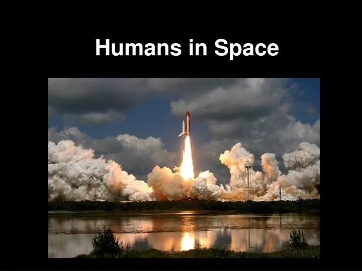 humans in space