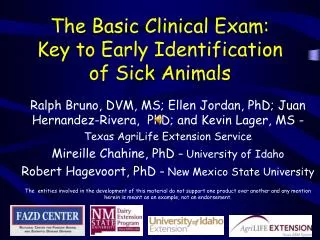 The Basic Clinical Exam: Key to Early Identification of Sick Animals