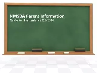 NMSBA Parent Information