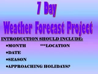 7 Day Weather Forecast Project
