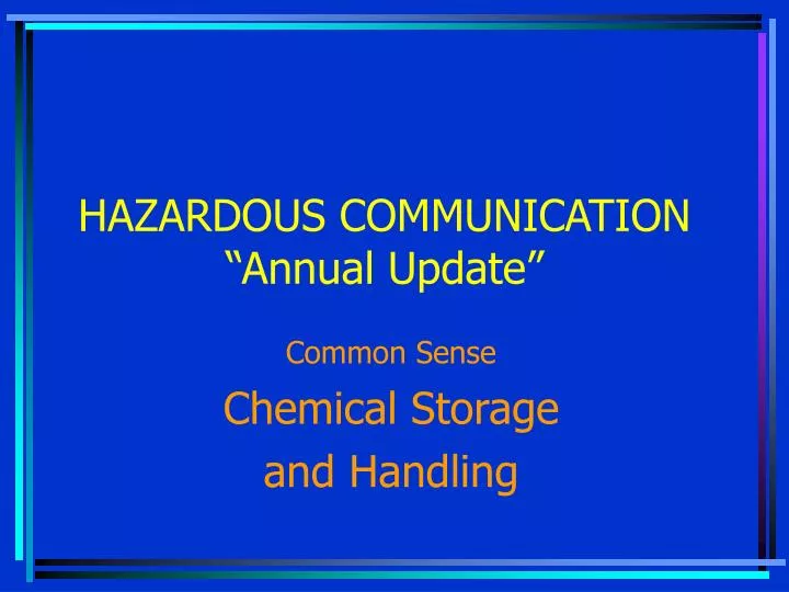 hazardous communication annual update